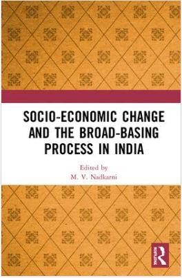 Socio-Economic Change and Broad-Basing Process